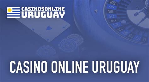 casino deutschland online uruguay